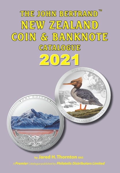 The John Bertrand New Zealand Coin and Banknote Catalogue 2021