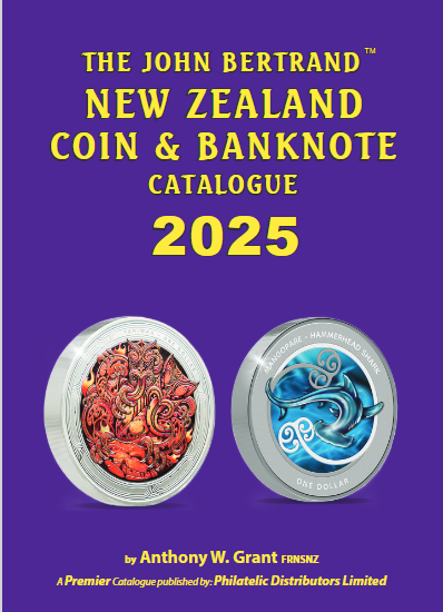 The John Bertrand New Zealand Coin and Banknote Catalogue 2025